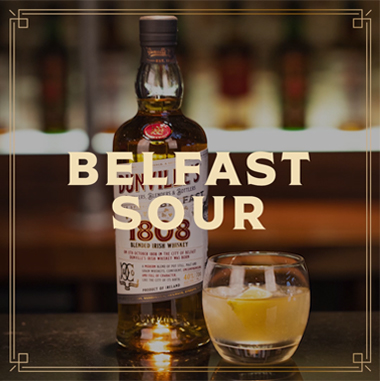 Dunville's 1808 Whiskey Cocktail Belfast Whiskey Sour